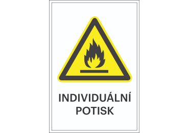 Varovné značení, Varování před nebezpečím požáru + individuální text