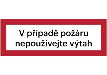 Bezpečnostní požární (luminiscenční) značení – ''V případě požáru nepoužívejte výtah''