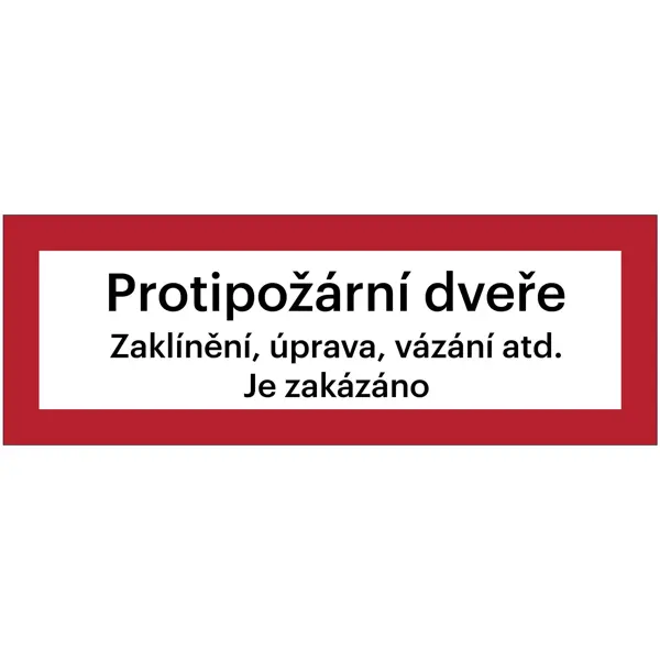 Bezpečnostní požární značení, ''Protipožární dveře'' s dodatkem, – plast, 210×74 mm