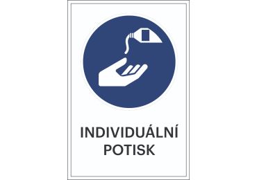 Bezpečnostní příkazové značení, Ochrana kůže + individuální text