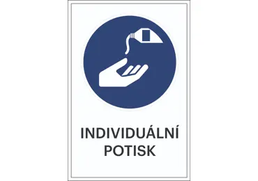 Bezpečnostní příkazové značení, Ochrana kůže + individuální text