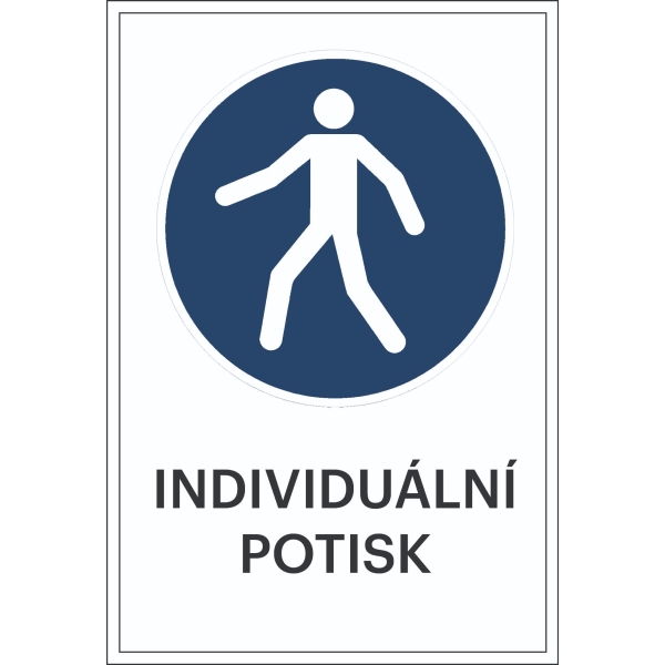 Bezpečnostní příkazové značení, pěší zóna, s možností individuálního textu – fólie, 200×300 mm