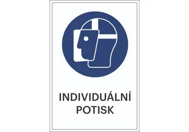 Bezpečnostní příkazové značení, Použijte bezpečnostní masku + individuální text