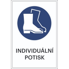 Bezpečnostní příkazové značení, použijte ochrannou obuv, s možností individuálního textu – fólie, 100×150 mm