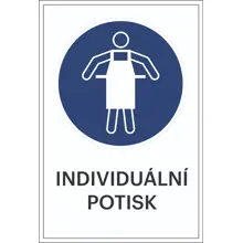 Bezpečnostní příkazové značení, Použijte ochrannou zástěru, s možností individuálního textu – hliníkový kompozit, 400×600 mm