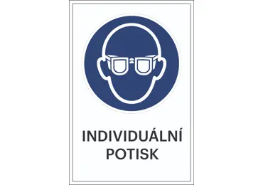 Bezpečnostní příkazové značení, Použijte ochranu očí + individuální text