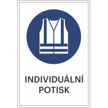 Bezpečnostní příkazové značení, použijte vestu s vysokou viditelností, s možností individuálního textu – fólie, 100×150 mm
