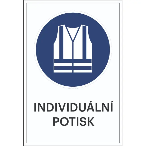 Bezpečnostní příkazové značení, použijte vestu s vysokou viditelností, s možností individuálního textu – fólie, 100×150 mm