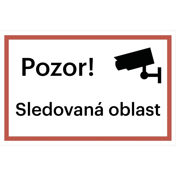 Bezpečnostní značení, sledovaná oblast (Verze 1) – fólie, 200×133 mm