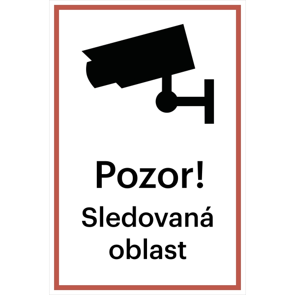 Bezpečnostní značení, sledovaná oblast (Verze 2) – fólie, 200×133 mm