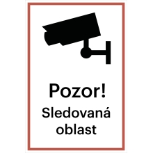 Bezpečnostní značení, sledovaná oblast (Verze 2) – fólie, 300×200 mm