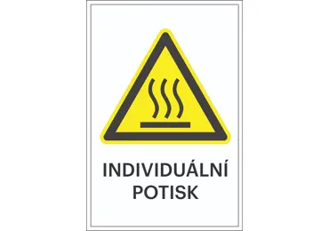 Varovné značení – plast, Varování proti horkému povrchu + individuální text, 