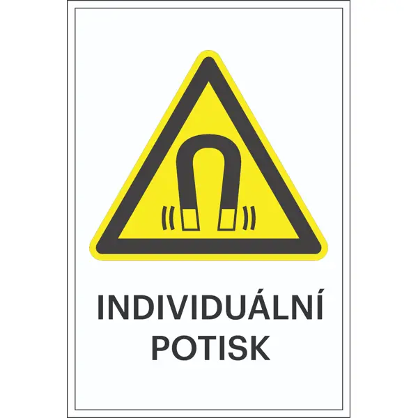 Varovné značení, varování před silným magnetem, s možností individuálního textu – plast, 200×300 mm