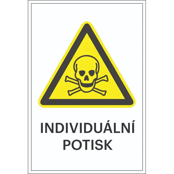 Varovné značení, varování před toxickými látkami, s možností individuálního textu – fólie, 100×150 mm