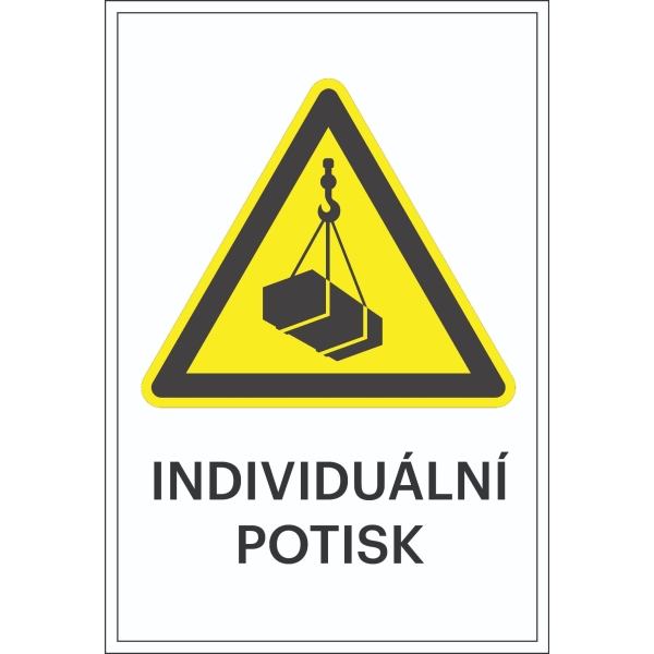 Varovné značení, varování před vážným zatížením ohýbačky, s možností individuálního textu – fólie, 100×150 mm