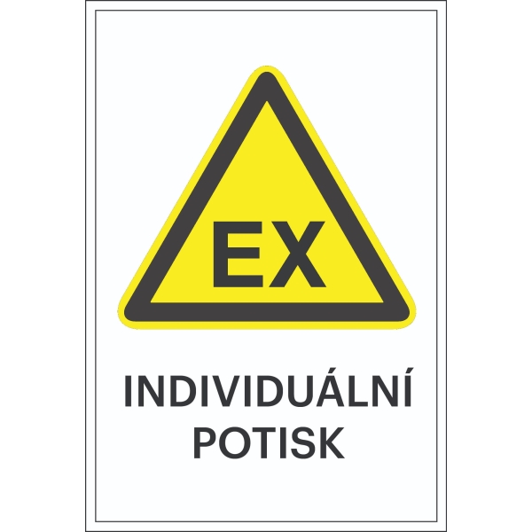 Varovné značení, varování před výbušnou atmosférou, s možností individuálního textu – hliníkový kompozit, 300×450 mm
