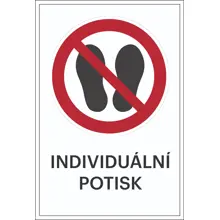 Zákazové značení, přístup zakázán, s možností individuálního textu – plast, 200×300 mm