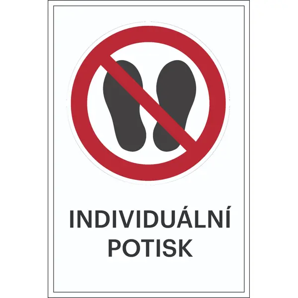 Zákazové značení, přístup zakázán, s možností individuálního textu – plast, 200×300 mm