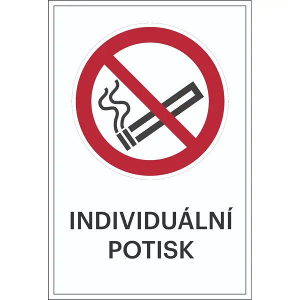 Zákazové značení, zákaz kouření, s možností individuálního textu – fólie, 200×300 mm